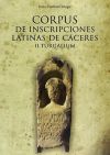Corpus de Inscripciones Latinas de Cáceres. II. Turgalium