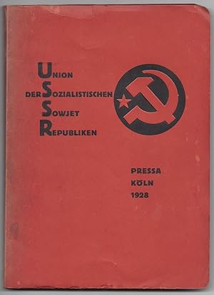 Union der Sozialistischen Sowjet-Republiken. Katalog des Sowjet-Pavillons auf der Internationalen...