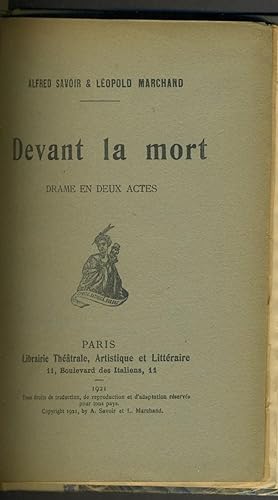 Devant La Mort, Drame en Deux Actes. Signed copy with self portrait of Marchand