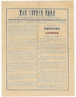 The Little Chap: A Small Newspaper Published During the School Year - Andover (Philips Academy)