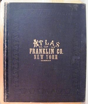 Franklin County, New York Atlas from Actual Surveys and Official Records: 1876 - Scarce