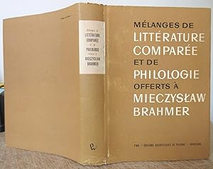 Mélanges de Littérature Comparée et de Philologie Offerts à Mieczyslaw Brahmer