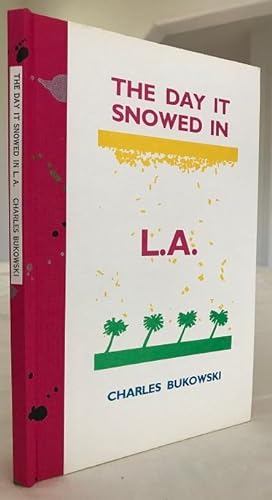 The Day It Snowed In L.A.