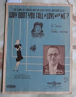 Why Don't You Fall in Love with Me? [ Sheet Music ] Lyrics By Al Lewis, Music By Mabel Wayne , Pe...