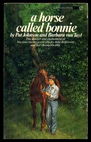 A HORSE CALLED BONNIE