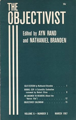 The Objectivist Volume 6 Number 3: March 1967