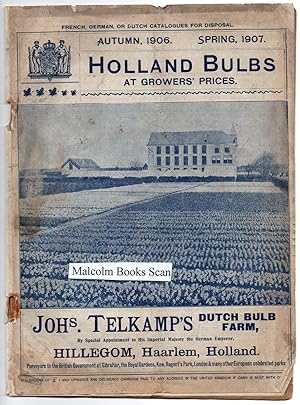 Johs. Telkamps Holland Bulbs, Dutch Bulb Farm catalogue for Autumn 1906 & Spring 1907