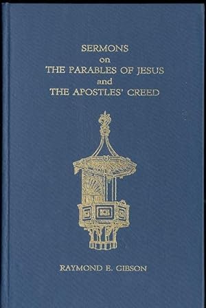 Sermons on The Parables of Jesus and The Apostles' Creed