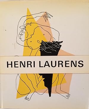 Henri Laurens : Exposition de la donation aux Musées Nationaux. Grand Palais Paris
