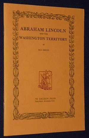 Abraham Lincoln and the Washington Territory