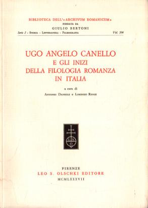 Ugo Angelo Canello e gli inizi della filologia romanza in Italia