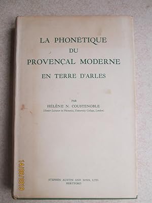 La Phonetique Du Provencal Moderne En Terre D'Arles ( + Letter & 0riginal Envelope from the author)