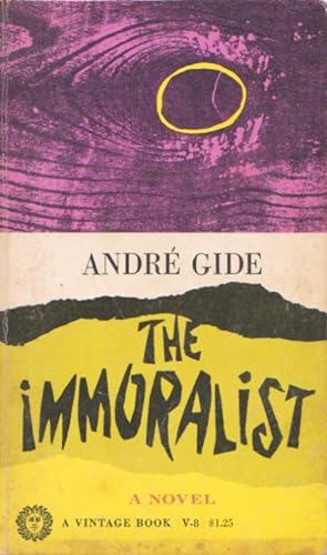 THE IMMORALIST : A Novel