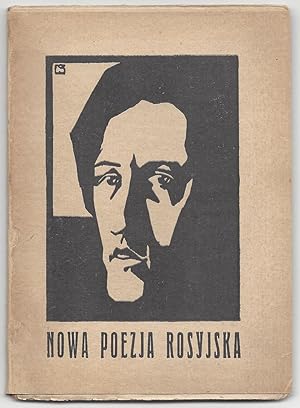 Nowa Poezja Rosyjska. (KsiÄÅ¼ki Poetów.) [New Russian Poetry.]