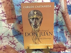 Teachings of Don Juan: A Yaqui Way of Knowledge, The
