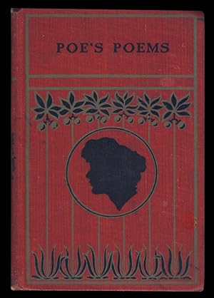 The Complete Poetical Works of Edgar Allan Poe. With Memoir by J. H. Ingram