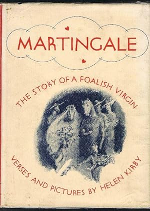 Martingale - The Story of a Foalish Virgin
