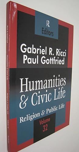 Humanities and Civic Life: Volume 32 (Hardcover)