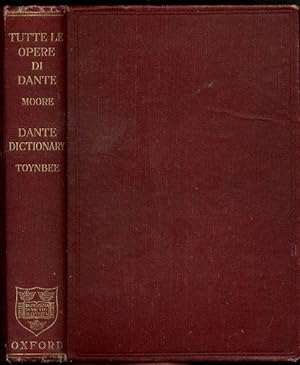 Tutte Le Opere Di Dante Alighieri Nuovamente Rivedute Nel Testo 3rd Edition in Italian by Dr. E. ...