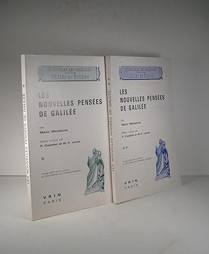Les Nouvelles Pensées de Galilée. 2 Volumes