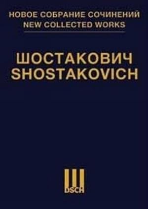 New collected works of Dmitri Shostakovich. Volume 89. Compositions for Solo Voice(s) and Orchestra