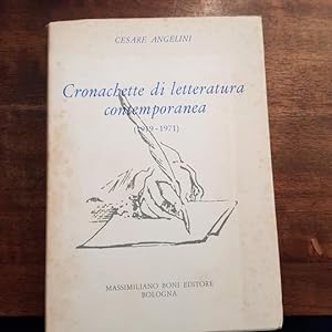 Cronachette di letteratura contemporanea (1919 - 1971).