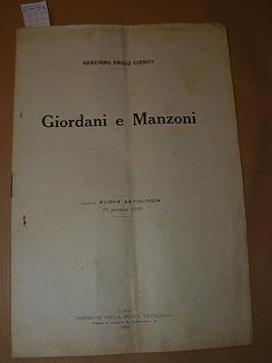 Giordani e Manzoni. Dalla Nuova Antologia 16 gennaio 1918
