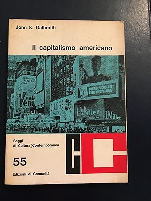 Il capitalismo americano Saggi di cultura contemporanea 55