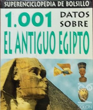 1001 datos sobre el Antiguo Egipto