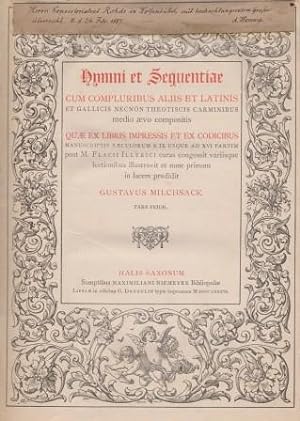 Hymni et Sequentiae cum compluribus aliis et latinis et gallicis necnon theotiscis carminibus med...