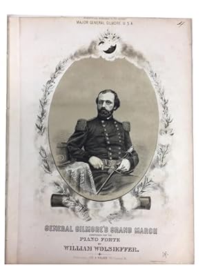 General Gilmore's Grand March [Sheet Music]