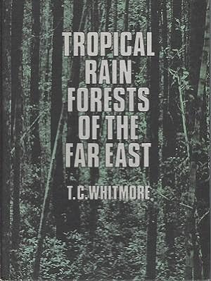 Tropical Rain Forests of the Far East