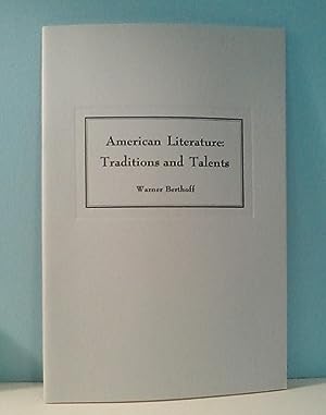 American Literature: Traditions and Talents