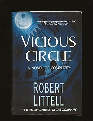 Vicious Circle: A Novel Of Complicity (Signed) (Includes a letter from the author to Daniel Bell)