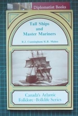 Tall Ships and Master Mariners: Canada's Atlantic Folklore