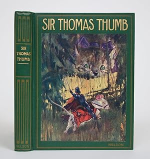 Sir Thomas Thumb, or The Wonderful Adventures of a Fairy Knight