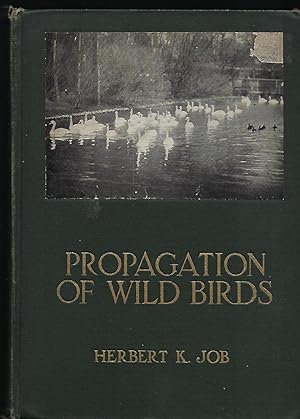 PROPAGATION OF WILD BIRDS: A MANUAL OF APPLIED ORNITHOLOGY