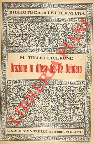 Orazione in difesa del Re Deiotaro nuovamente tradotta da Giovanni Buscema.