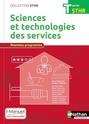 sciences et technologies des services ; terminale STHR ; livre et licence de l'élève (édition 2017)
