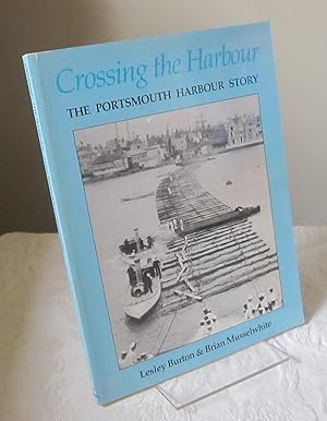 Crossing the Harbour: Portsmouth Harbour Story