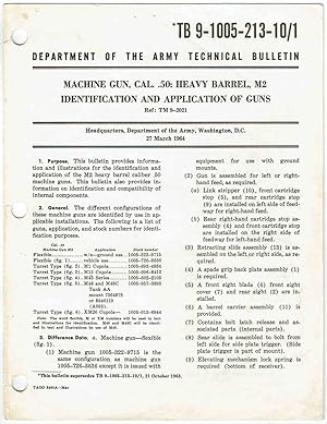 TB 9-1005-213-10/1; Dept of The Army : MACHINE GUN, CAL. .50: HB, M2 I.D. AND APPLICATION OF GUNS