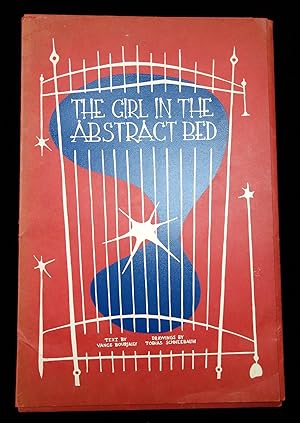 The Girl in the Abstract Bed. Vance Bourjaily Tiber Press New York City