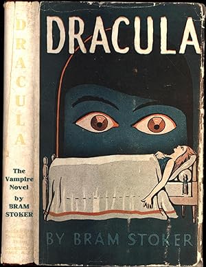 Dracula / The Vampire Novel (JACKETED DOUBLEDAY TIE-IN TO THE 1927-28 BROADWAY PLAY STARRING BELA...