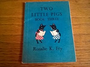 Two Little Pigs (Book Three)