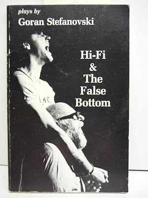 Hi-Fi ; And, the False Bottom: Plays (The Translation Series) (English and Macedonian Edition)