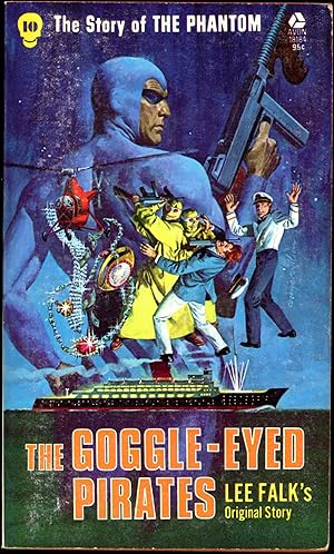 THE STORY OF PHANTOM: THE GOGGLE-EYED PIRATES.
