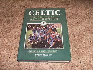 Celtic: A Century With Honour