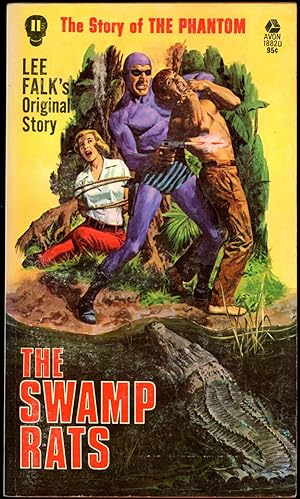 THE STORY OF PHANTOM: THE SWAMP RATS.