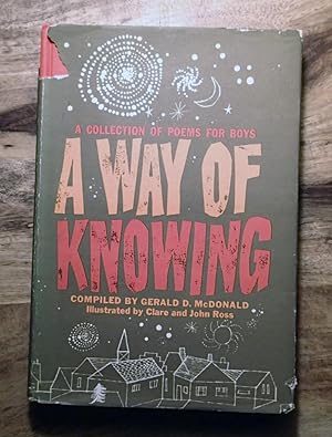 A WAY OF KNOWNING : A Collection of Poem for Boys