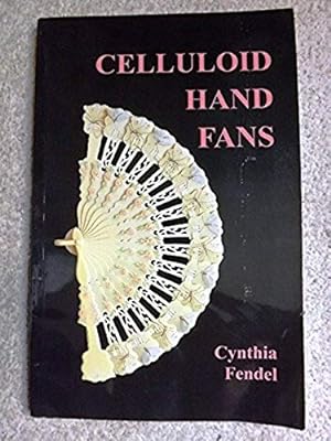 Celluloid Hand Fans [Signed copy]
